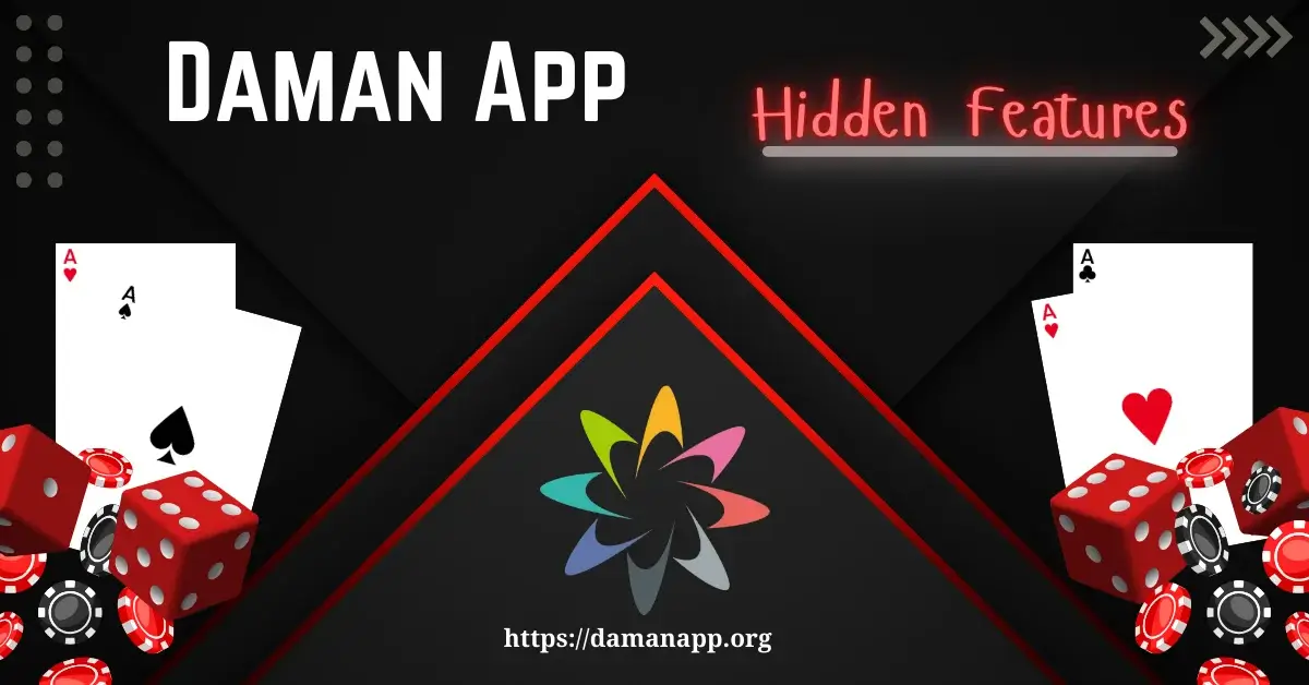 Daman App Hidden Features - damanapp.org